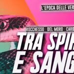 TRA SPIRITO E SANGUE