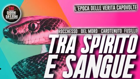 TRA SPIRITO E SANGUE